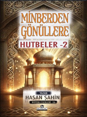 cover image of Minberden Gönüllere Hutbeler 2